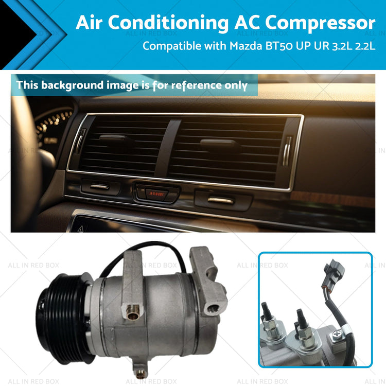 Air Conditioning AC Compressor Suitable for Mazda BT50 UP UR 3. 2L 2. 2L 11-19-0