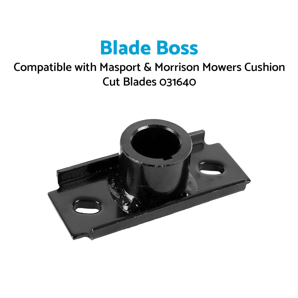 Blade Boss Suitable For Masport  and  Morrison Mowers Cushion Cut Blades 031640-1