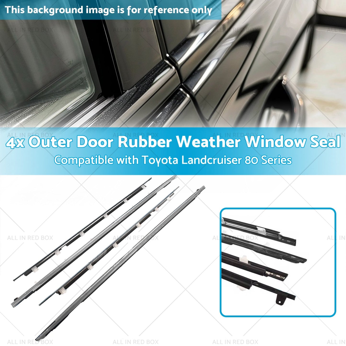 Outer Door Rubber Weather Window Seal Suitable For Toyota Landcruiser 80 Series-2