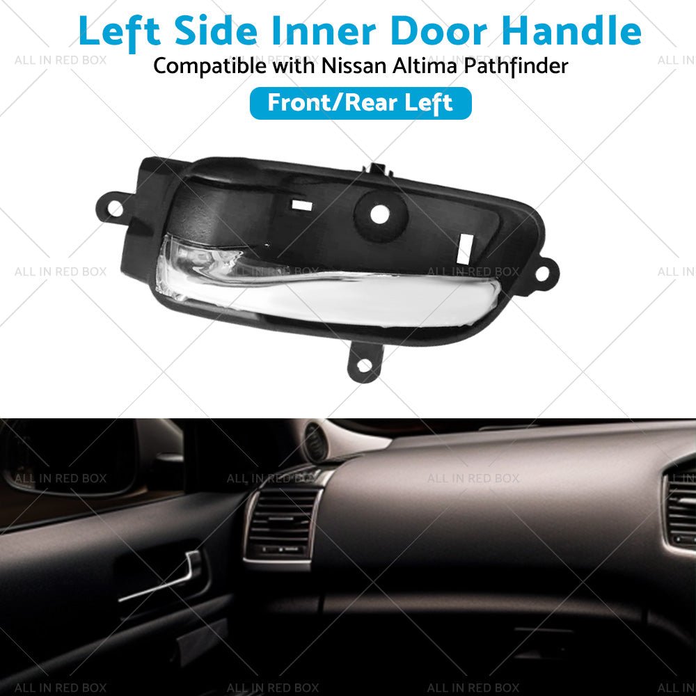 Front or Rear Left LH Inner Door Handle Suitable for Nissan Altima Pathfinder 13 - 17 - Frazy's Auto Parts