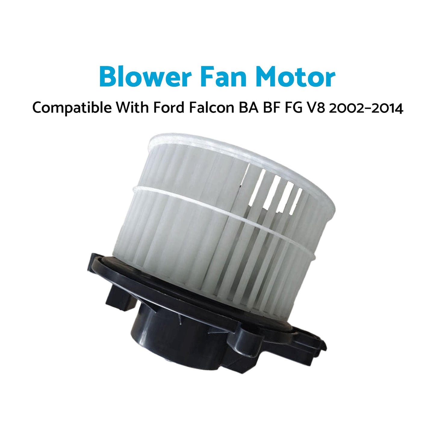 HVAC Blower Fan Motor Dashboard Suitable For Ford Falcon BA BF FG 6Cyl V8 02 - 14 - Frazy's Auto Parts