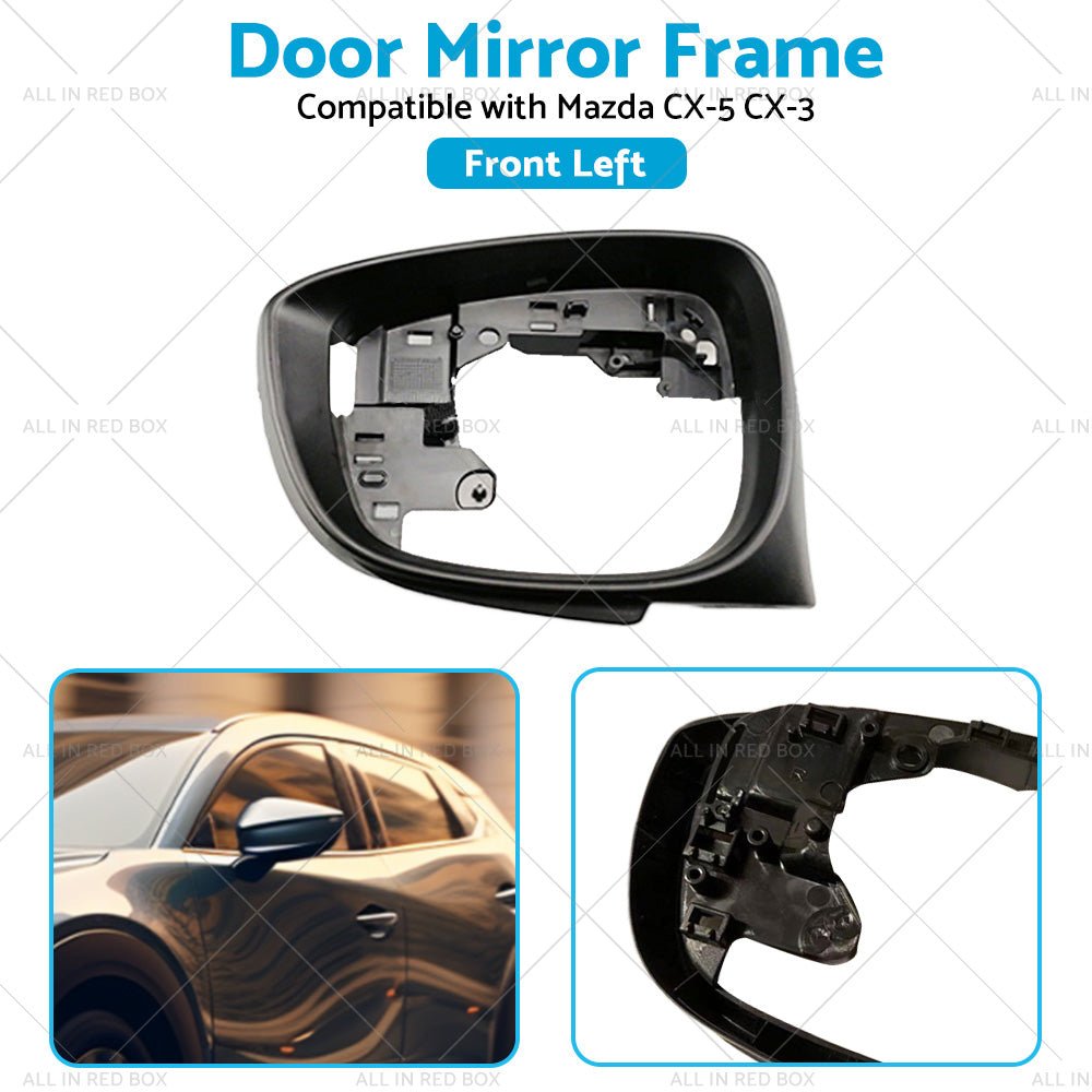 Left Side Door Wing Mirror Frame Suitable For Mazda CX - 5 15 - 16 CX - 3 16 - 19 Black - Frazy's Auto Parts