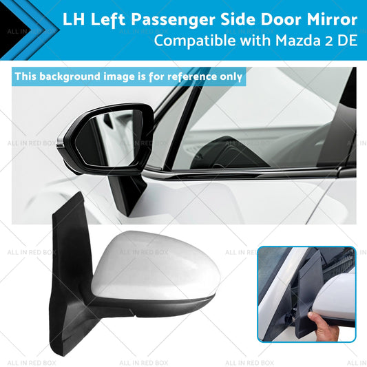 LH Left Passenger Side Door Mirror Suitable for 3 Wires Mazda 2 DE 06 or 07 - 14 - Frazy's Auto Parts