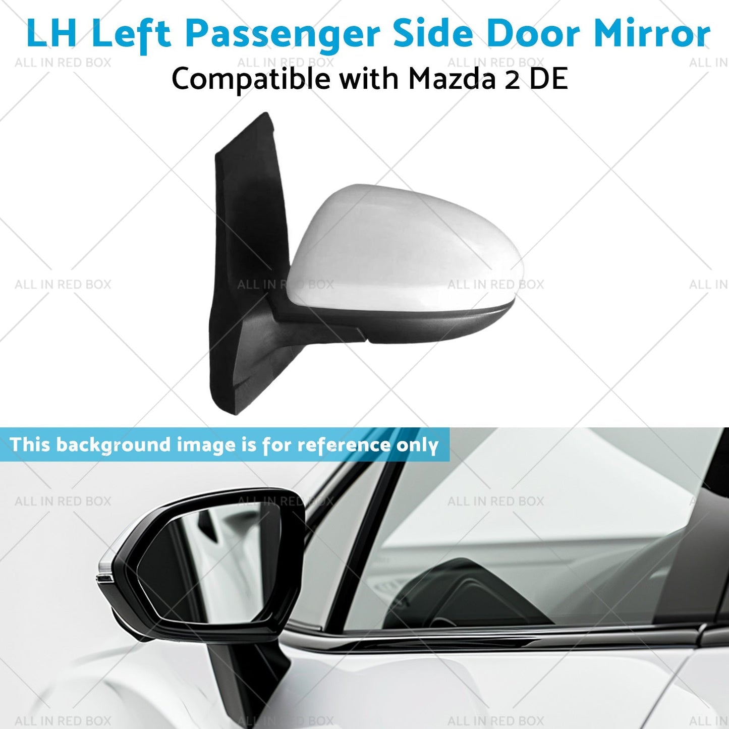 LH Left Passenger Side Door Mirror Suitable for 3 Wires Mazda 2 DE 06 or 07 - 14 - Frazy's Auto Parts