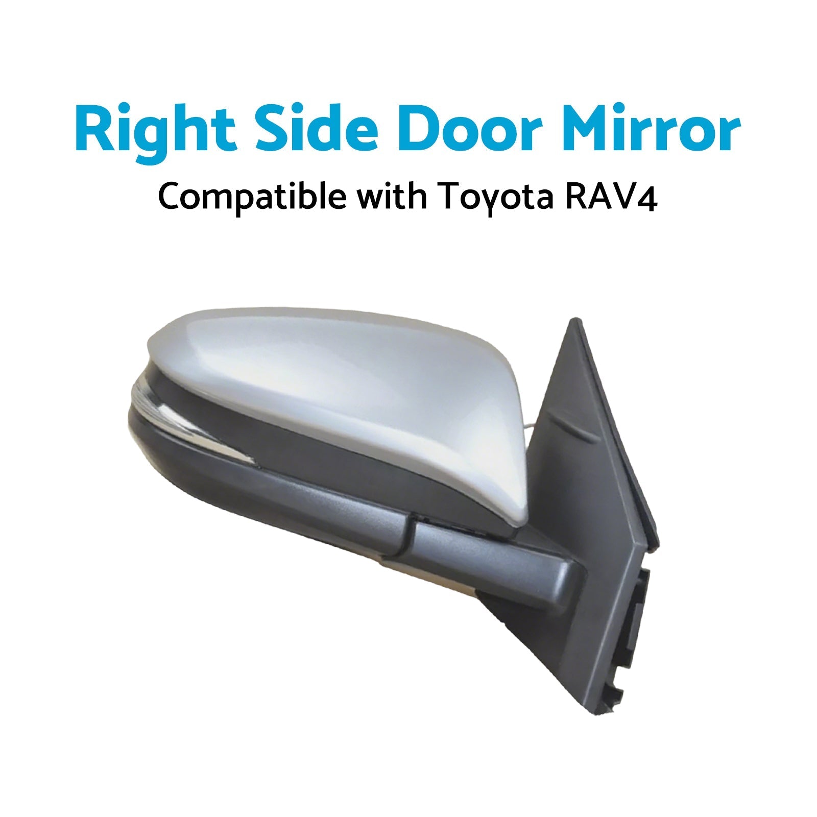 Right Side Door Mirror Suitable for Toyota RAV4 2013 - 2018 Right Side Silver No Autofold - Frazy's Auto Parts