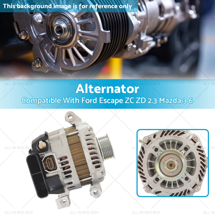 Alternator 110A Suitable For Ford Escape ZC/ZD 2.3L L3 2006-12 & Mazda 3 BL 2.3L