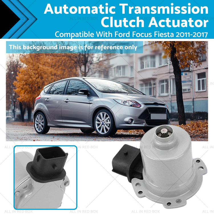 Automatic Transmission Clutch Actuator Suitable for Ford Focus Fiesta 11-17