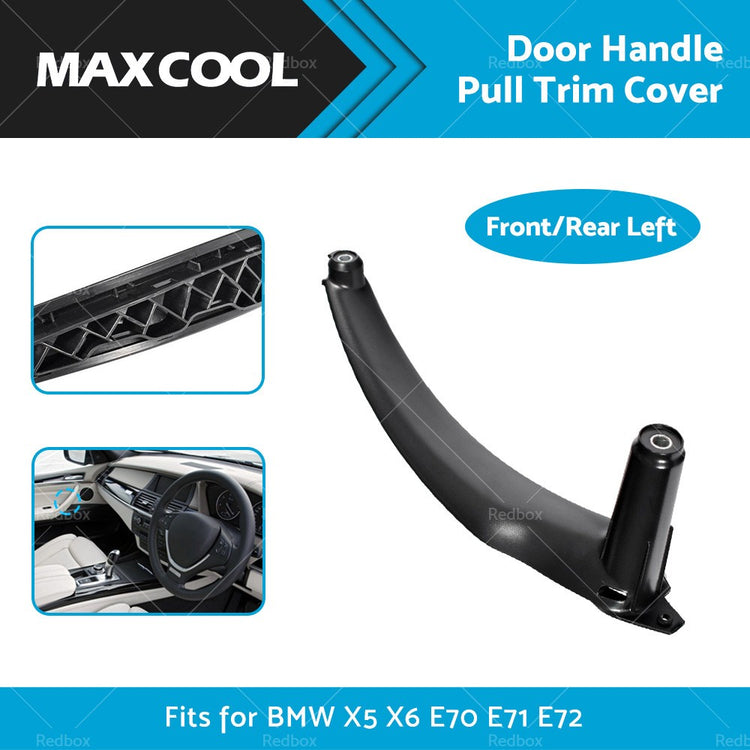 NEW Inner Door Panel Handle Pull Trim Cover For BMW X5 E70 X6 E71 E72 Left Side