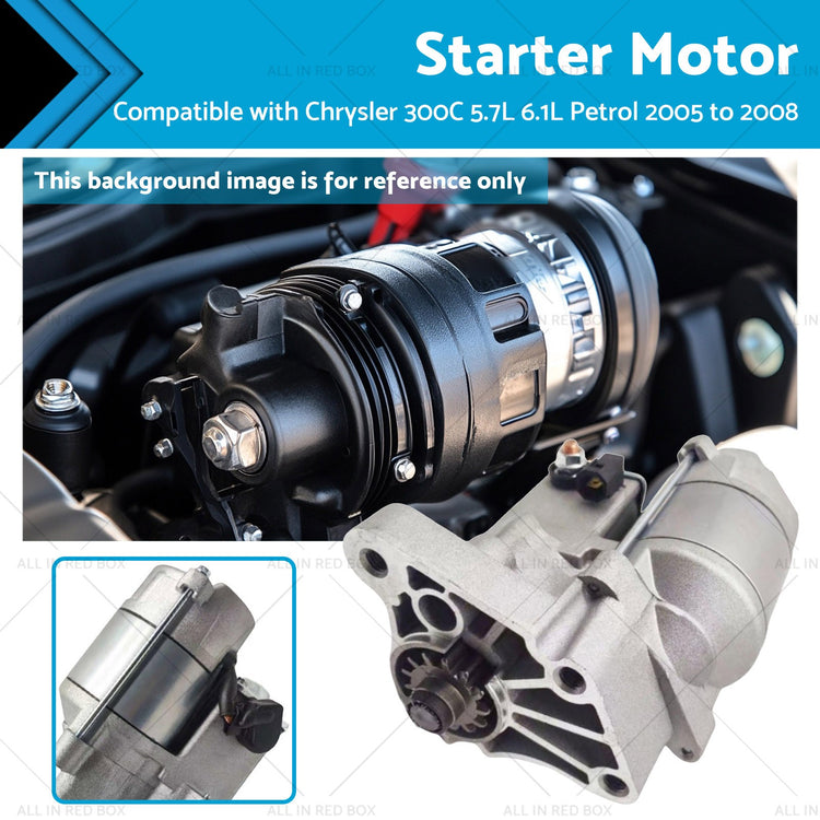 1X Starter Motor Suitable for Chrysler 5.7L 6.1L 300C  Petrol 2005-2008