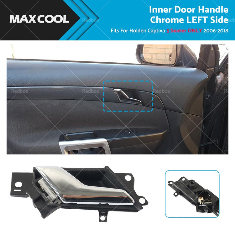 LH Passengers Inner Door Handle Chrome Fit For Holden Captiva 5 Seater 2006-2018