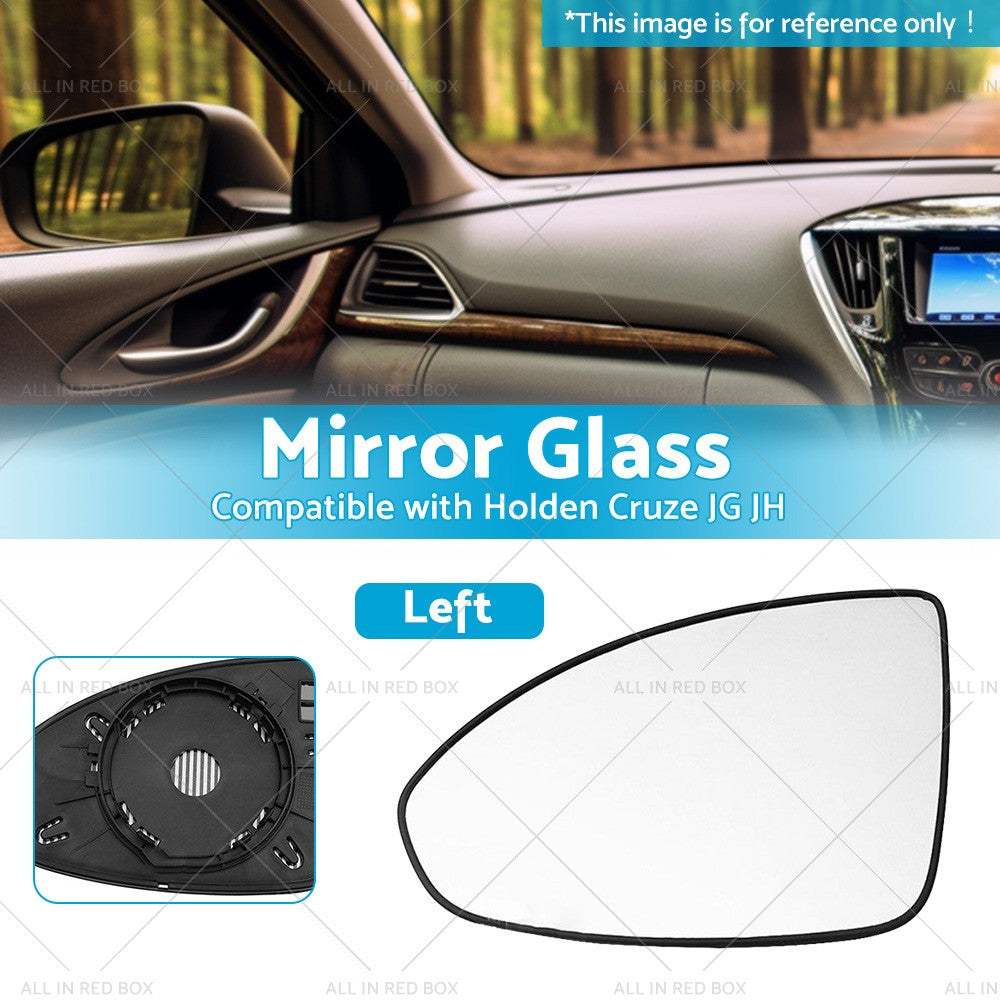 Left Side Mirror Glass With Base Suitable for Holden Cruze JG 2009