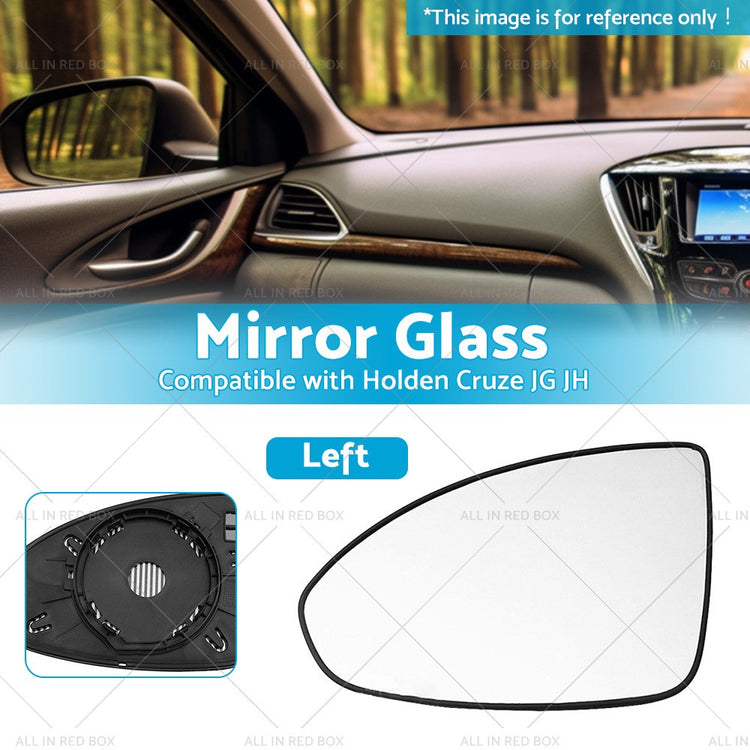 Left Side Mirror Glass With Base Suitable for Holden Cruze JG 2009
