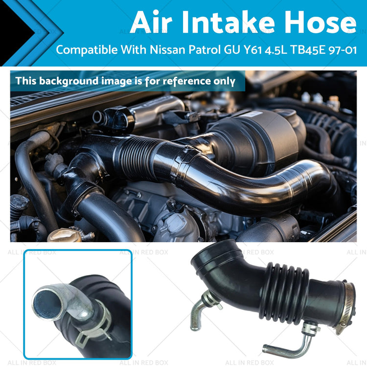 Air Intake Hose Pipe Suitable For Nissan Patrol GU Y61 Petrol 4.5L TB45E 1997-01