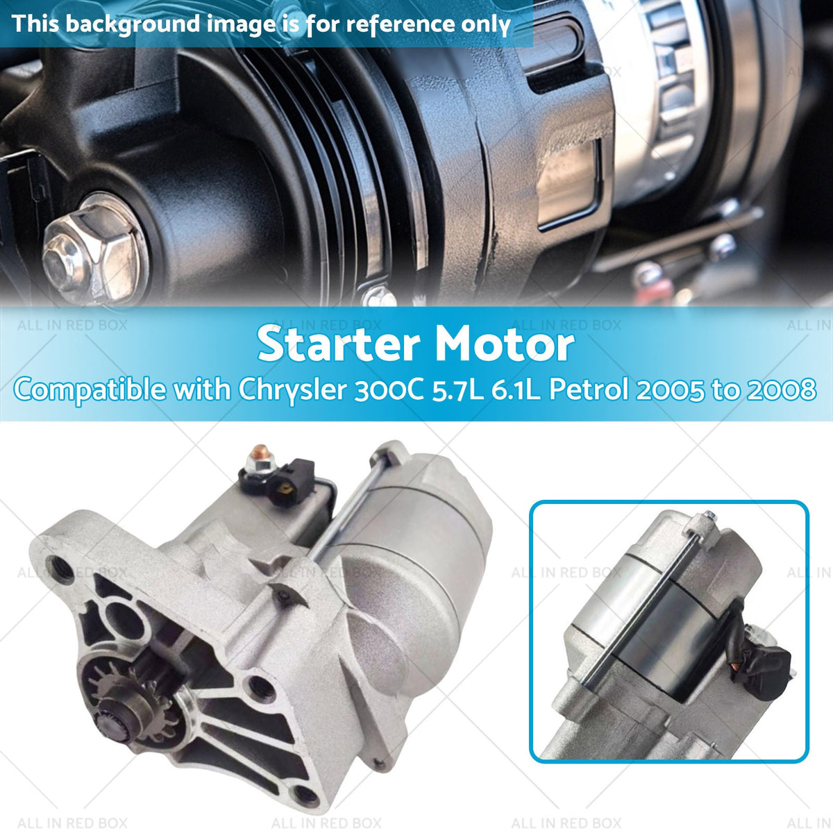 1X Starter Motor Suitable for Chrysler 5.7L 6.1L 300C  Petrol 2005-2008