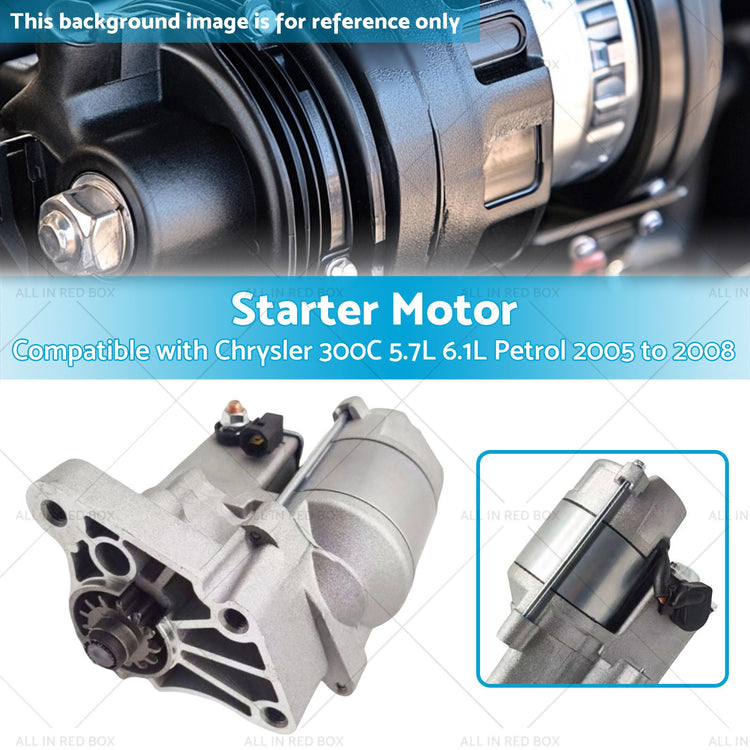 1X Starter Motor Suitable for Chrysler 5.7L 6.1L 300C  Petrol 2005-2008