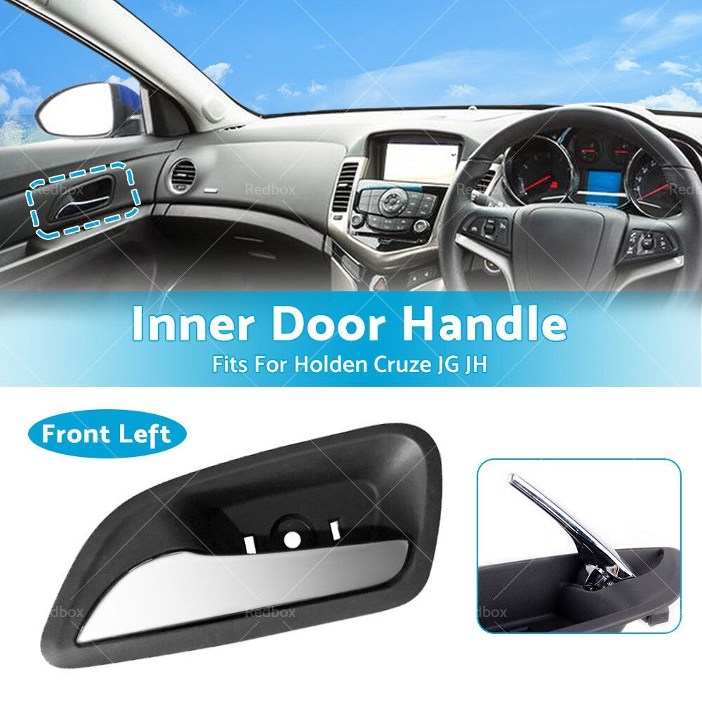 Chrome Inner Door Handle Front Left Suitable for Holden Cruze 2009–2015