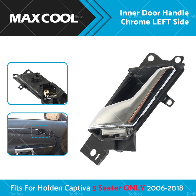 LH Passengers Inner Door Handle Chrome Fit For Holden Captiva 5 Seater 2006-2018