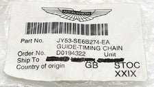 Genuine Aston Martin DB11 Secondary Upper Timing Chain Guide JY53-SE6B274-EA OEM