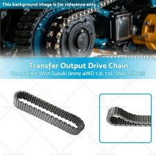 Transfer Output Drive Chain Suitable For Suzuki Jimny 4WD 1.3L 1.5L SN413 SN415