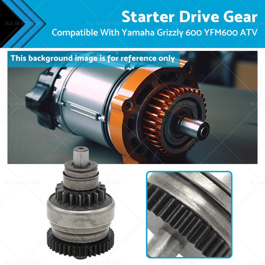 Starter Drive Gear Suitable For YAMAHA GRIZZLY 600 YFM600 1998 - 2001 ATV - Frazy's Auto Parts